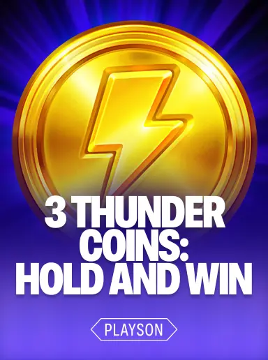 3 Thunder Coins: Hold and Win